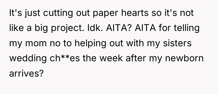 It's just cutting out paper hearts so it's not like...