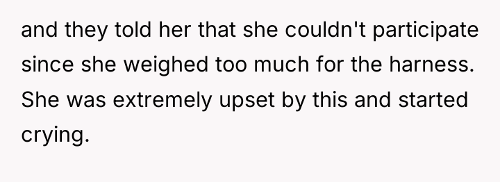 and they told her that she couldn't participate since she...