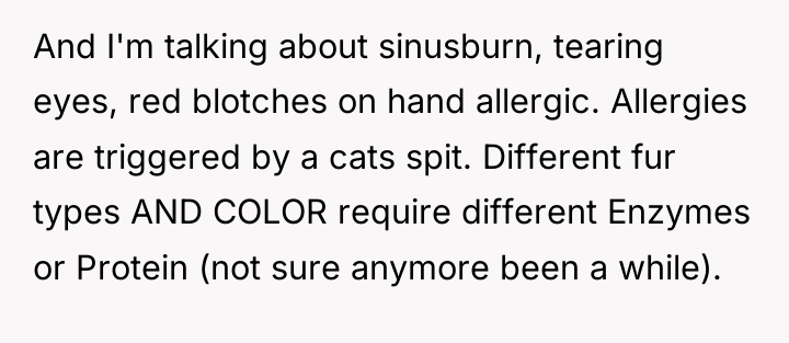 And I'm talking about sinusburn, tearing eyes, red blotches on...
