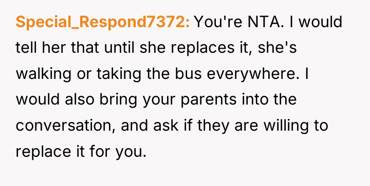 Special_Respond7372 You're NTA. I would tell her that until she...