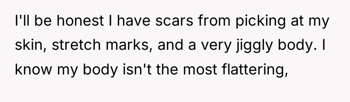 I'll be honest I have scars from picking at my...