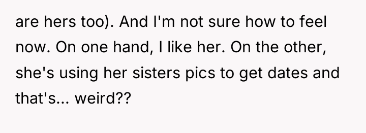 are hers too). And I'm not sure how to feel...