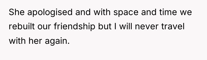 She apologised and with space and time we rebuilt our...