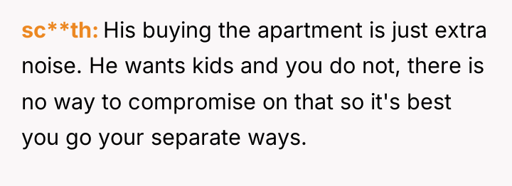 sc**th His buying the apartment is just extra noise. He...