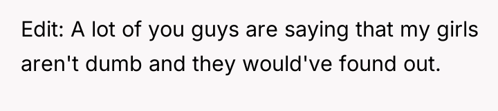 Edit: A lot of you guys are saying that my...