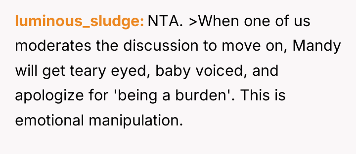 luminous_sludge NTA. >When one of us moderates the discussion to...