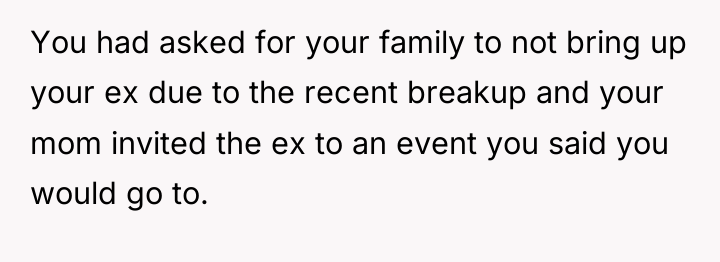 You had asked for your family to not bring up...