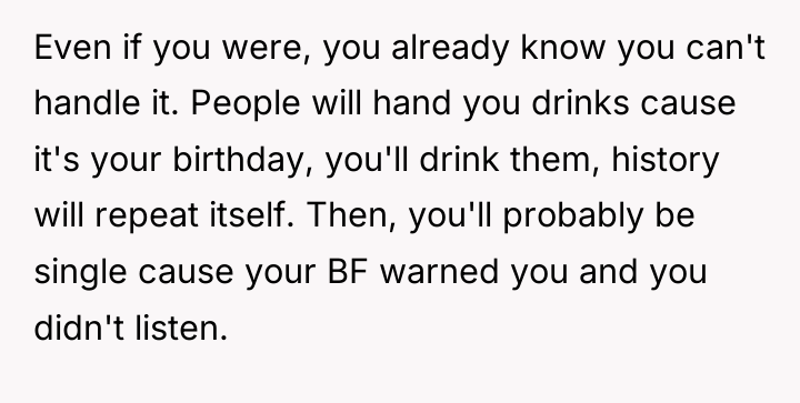 Even if you were, you already know you can't handle...