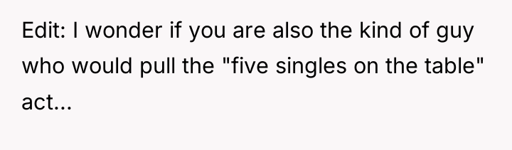 Edit: I wonder if you are also the kind of...