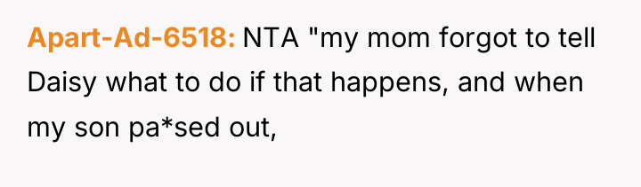 Apart-Ad-6518 NTA "my mom forgot to tell Daisy what to...