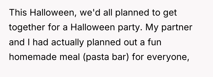 This Halloween, we'd all planned to get together for a...