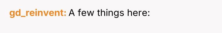 gd_reinvent A few things here: