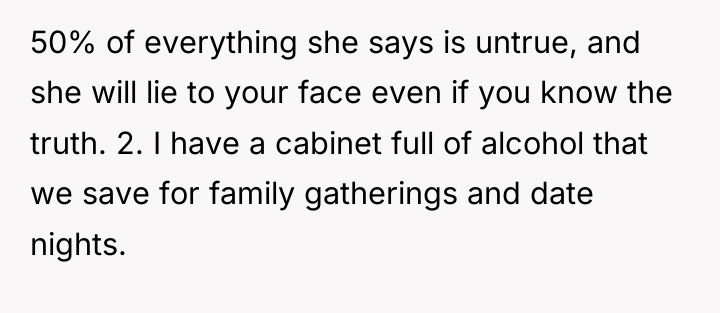 50% of everything she says is untrue, and she will...