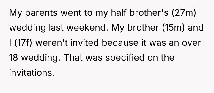 My parents went to my half brother's (27m) wedding last...