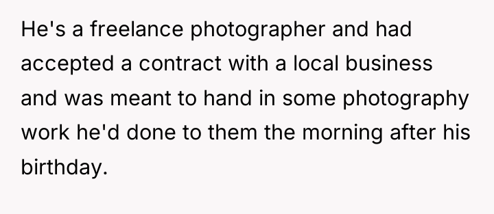He's a freelance photographer and had accepted a contract with...