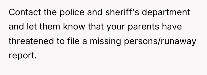 Contact the police and sheriff's department and let them know...