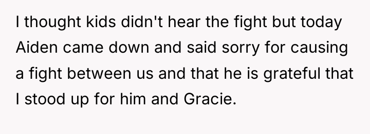 I thought kids didn't hear the fight but today Aiden...