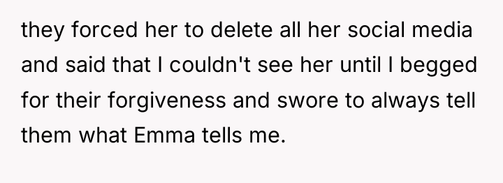 they forced her to delete all her social media and...