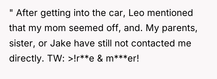 " After getting into the car, Leo mentioned that my...