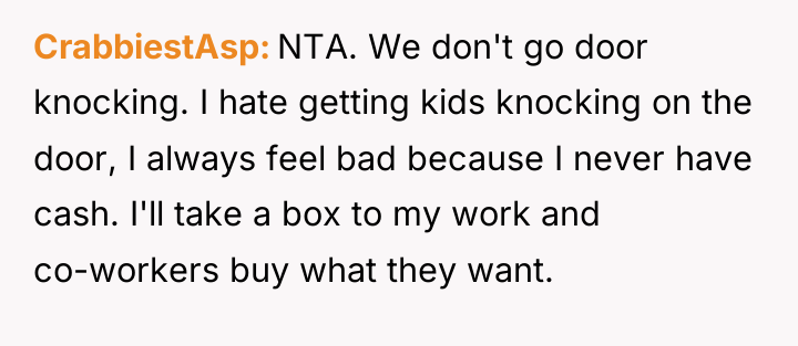 CrabbiestAsp NTA. We don't go door knocking. I hate getting...
