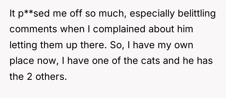 It p**sed me off so much, especially belittling comments when...