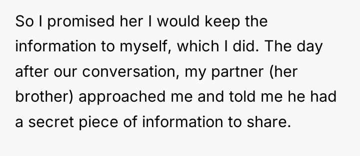 So I promised her I would keep the information to...