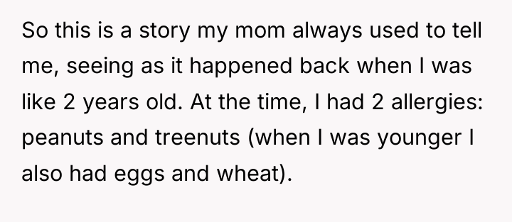 So this is a story my mom always used to...