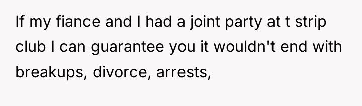 If my fiance and I had a joint party at...