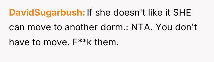 DavidSugarbush If she doesn't like it SHE can move to...