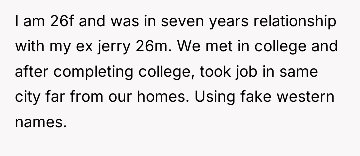 I am 26f and was in seven years relationship with...