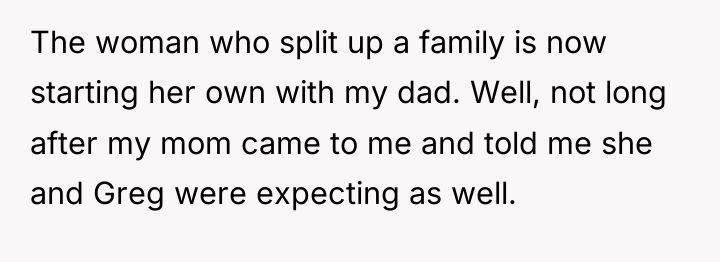 The woman who split up a family is now starting...