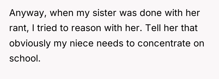 Anyway, when my sister was done with her rant, I...