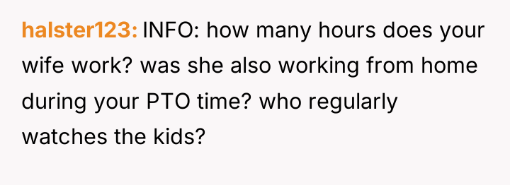 halster123 INFO: how many hours does your wife work? was...