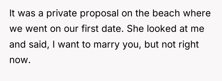 It was a private proposal on the beach where we...