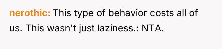 nerothic This type of behavior costs all of us. This...