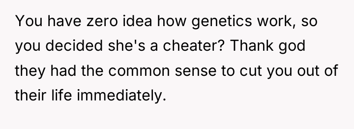 You have zero idea how genetics work, so you decided...
