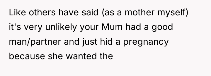 Like others have said (as a mother myself) it's very...