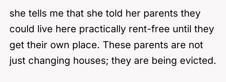 she tells me that she told her parents they could...