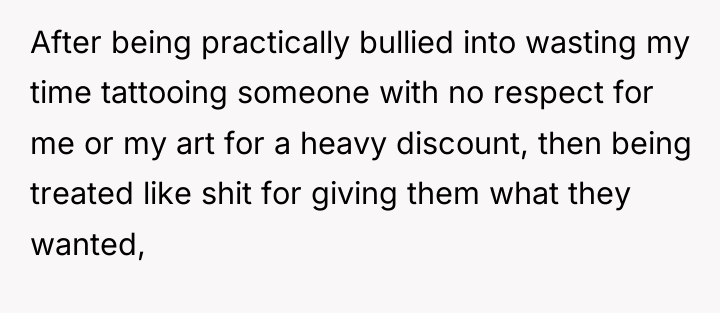 After being practically bullied into wasting my time tattooing someone...