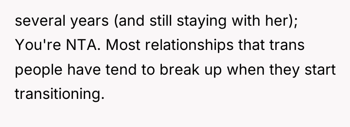 several years (and still staying with her); You're NTA. Most...