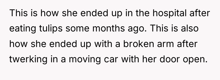 This is how she ended up in the hospital after...