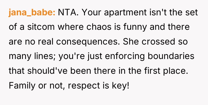 jana_babe NTA. Your apartment isn't the set of a sitcom...