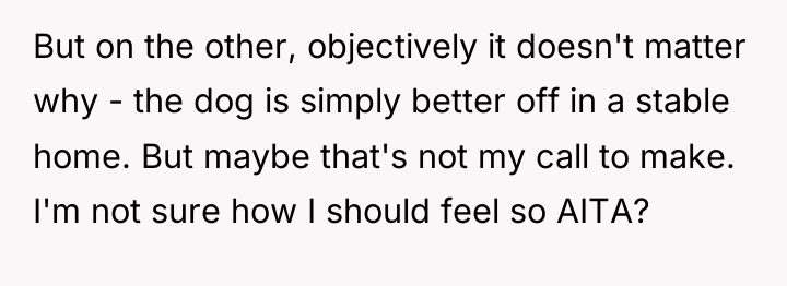 But on the other, objectively it doesn't matter why -...
