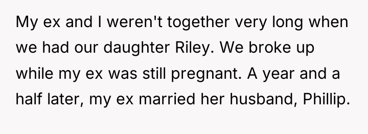 My ex and I weren't together very long when we...