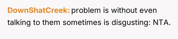DownShatCreek problem is without even talking to them sometimes is...