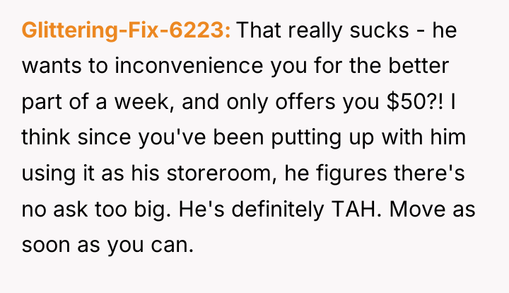 Glittering-Fix-6223 That really sucks - he wants to inconvenience you...