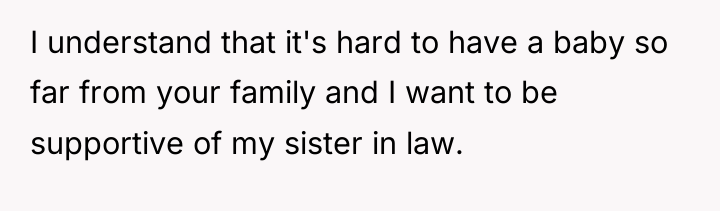 I understand that it's hard to have a baby so...