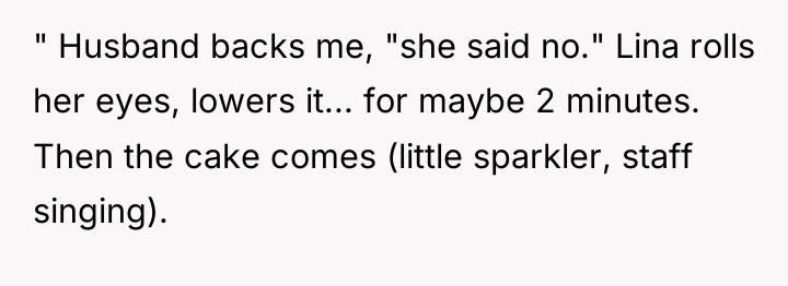 " Husband backs me, "she said no." Lina rolls her...