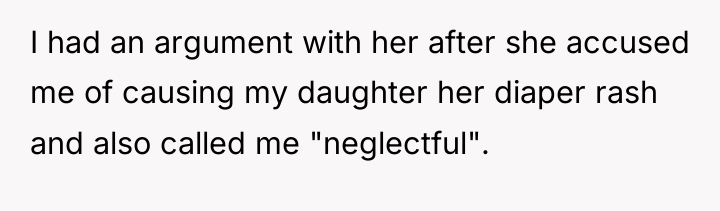 I had an argument with her after she accused me...