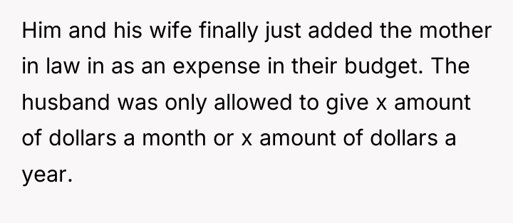 Him and his wife finally just added the mother in...